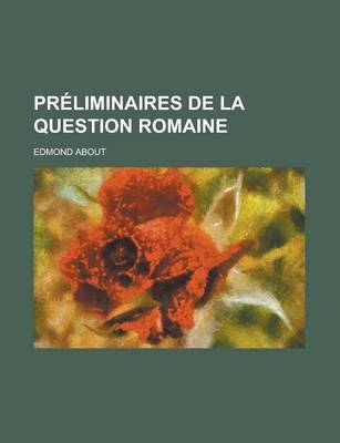 Book cover for Preliminaires de La Question Romaine