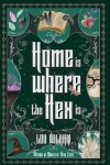 Book cover for Home is Where the Hex is