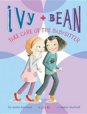 Book cover for Ivy and Bean (Book 4)
