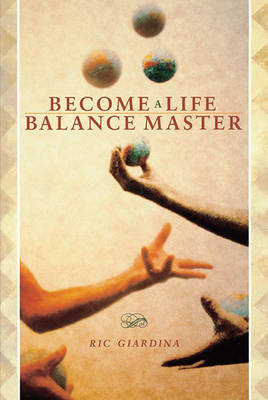 Cover of Become A Life Balance Master