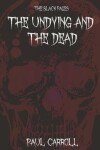 Book cover for The Undying and the Dead