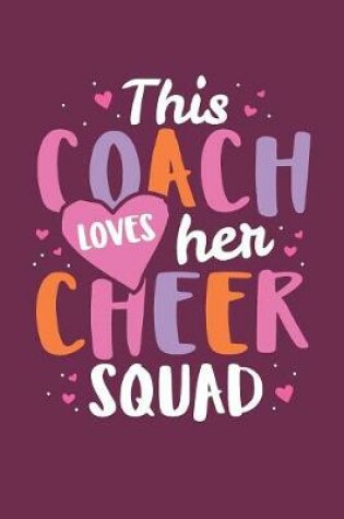 Cover of This Coach Loves Her Cheer Squad