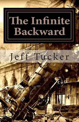 Book cover for The Infinite Backward