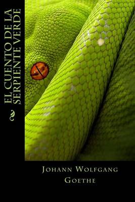 Book cover for El Cuento de La Serpiente Verde