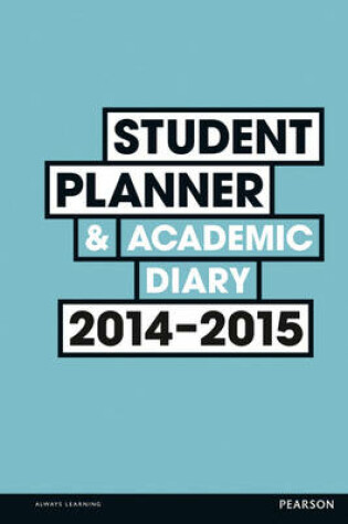 Cover of Student Planner and Academic Diary 2014-2015