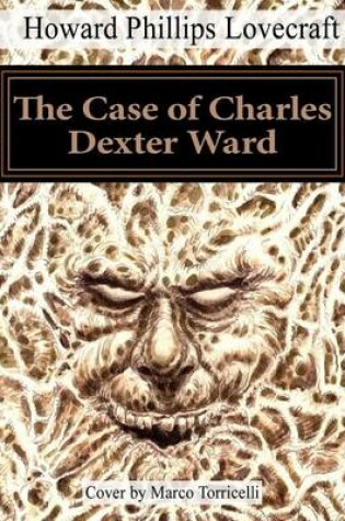 Cover of The Case of Charles Dexter Ward