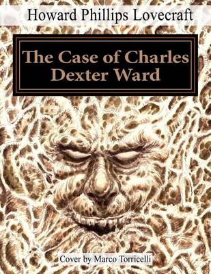 Book cover for The Case of Charles Dexter Ward