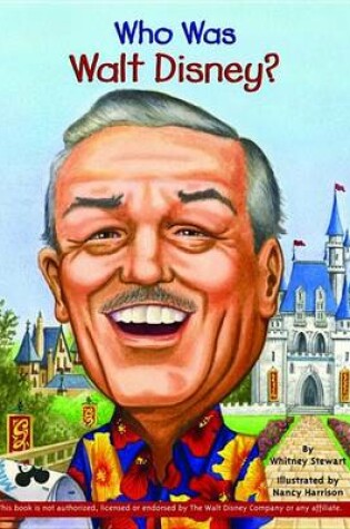 Cover of Who Was Walt Disney?