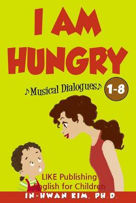 Book cover for I Am Hungry Musical Dialogues
