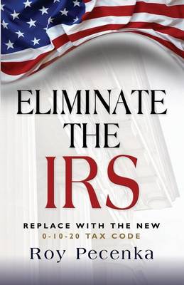 Cover of Eliminate the Irs