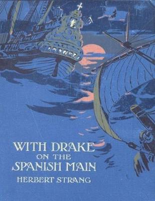 Book cover for With Drake On the Spanish Man