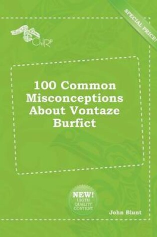 Cover of 100 Common Misconceptions about Vontaze Burfict