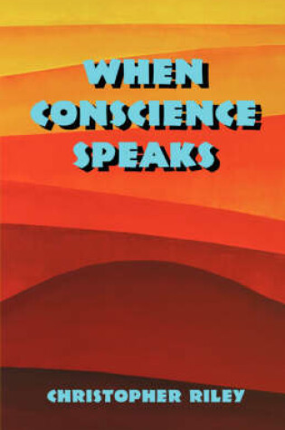 Cover of When Conscience Speaks