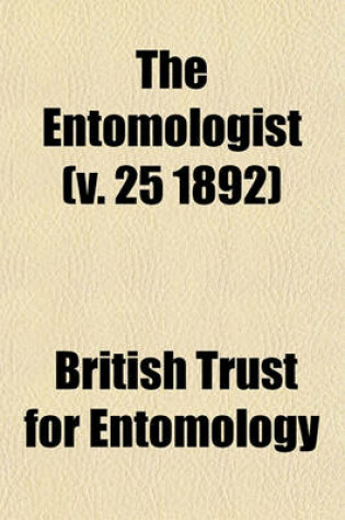 Cover of The Entomologist (V. 25 1892)