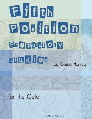 Book cover for Fifth Position Preparatory Studies for the Cello