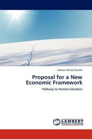 Cover of Proposal for a New Economic Framework