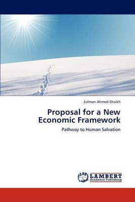 Book cover for Proposal for a New Economic Framework