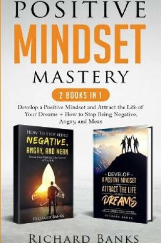 Cover of Positive Mindset Mastery 2 Books in 1