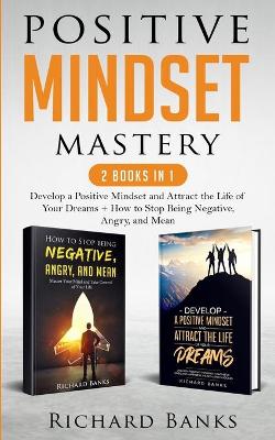 Book cover for Positive Mindset Mastery 2 Books in 1