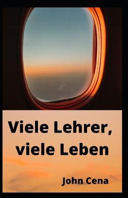 Book cover for Viele Lehrer, viele Leben