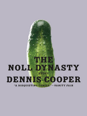 Book cover for The Noll Dynasty