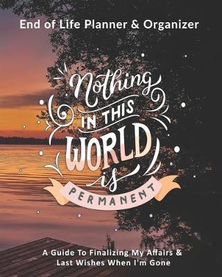 Book cover for Nothing In this World Is Permanent