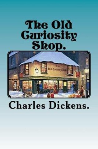 Cover of The Old Curiosity Shop.