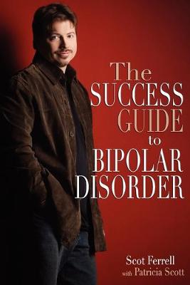 Book cover for The Success Guide to Bipolar Disorder