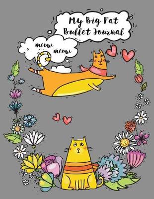 Book cover for My Big Fat Bullet Journal for Cat Lovers Funny Flying Cartoon Cat 5