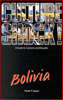 Book cover for Culture Shock! Bolivia