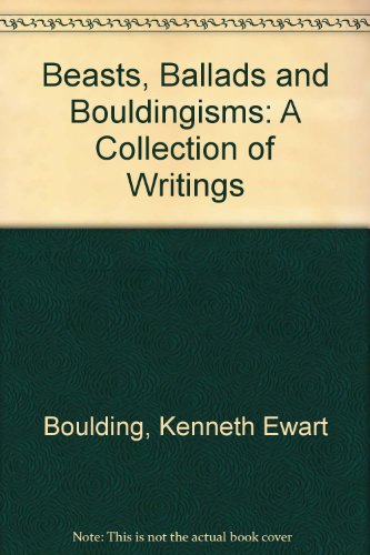 Book cover for Beasts, Ballads and Bouldingisms