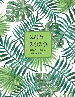 Book cover for 2019 2020 15 Months Fern Leaves Gratitude Journal Daily Planner