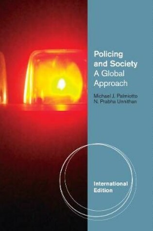 Cover of Policing and Society: A Global Approach, International Edition