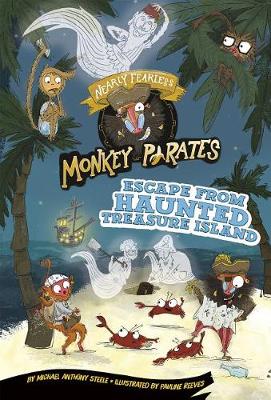 Book cover for Escape from Haunted Treasure Island: a 4D Book (Nearly Fearless Monkey Pirates)