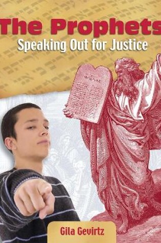 Cover of The Prophets: Speaking Out for Justice