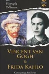 Book cover for Vincent Van Gogh & Frida Kahlo