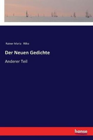 Cover of Der Neuen Gedichte