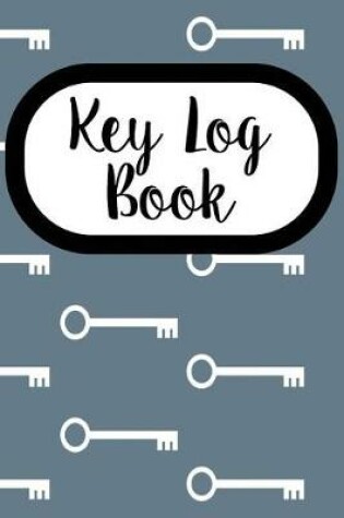 Cover of Key Log Book