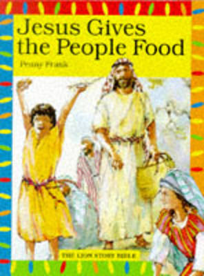 Book cover for Jesus Gives the People Food