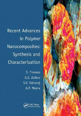 Book cover for Recent Advances in Polymer Nanocomposites: Synthesis and Characterisation