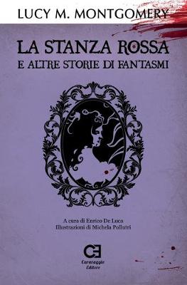 Book cover for La Stanza Rossa e altre storie di fantasmi