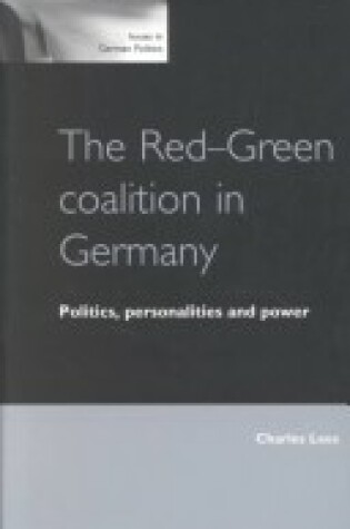 Cover of The Red-Green Coalition in Germany