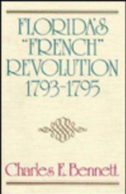 Book cover for Florida's French Revolution, 1793-95