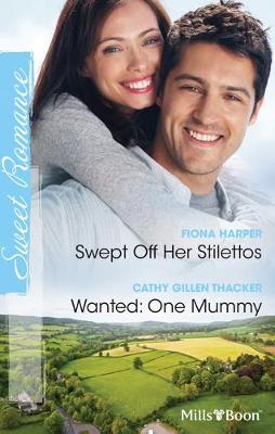 Book cover for Swept Off Her Stilettos/Wanted