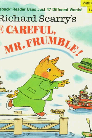 Cover of Be Careful Mr Frumble