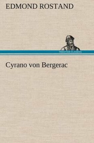 Cover of Cyrano Von Bergerac