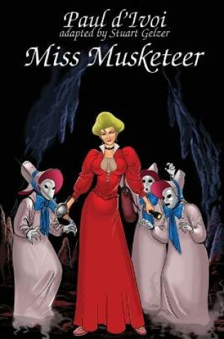 Cover of Miss Musketeeer