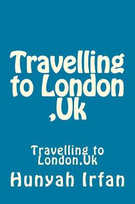 Book cover for Travelling to London, UK