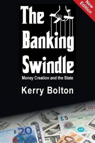 Cover of The Banking Swindle