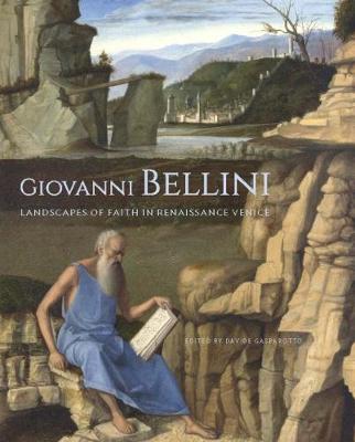 Cover of Giovanni Bellini - Landscapes of Faith in Renaissance Venice